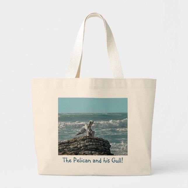 The Pelican and his Gull! Large Tote Bag (Front)