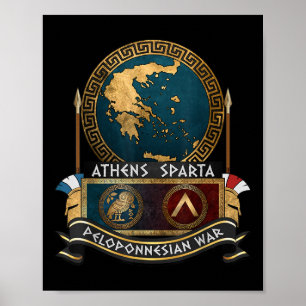 The Peloponnesian War Athens Vs Sparta Ancient Gre Poster