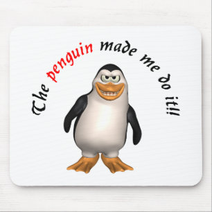 The penguin made me do it! Mousepad