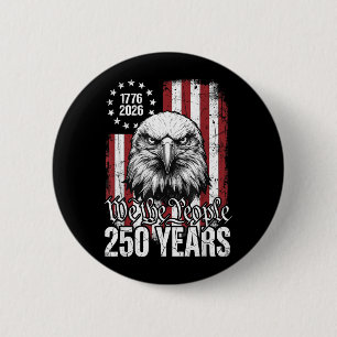 The People 250 Years Usa Patriotic Eagle 1776 2026 6 Cm Round Badge