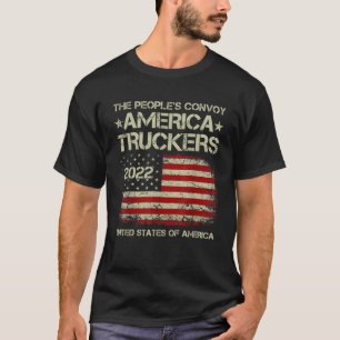 The People s Convoy 2022 America Truckers Freedom T-Shirt