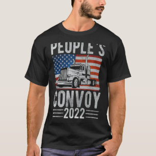 The People's Convoy 2022 America Truckers Freedom T-Shirt