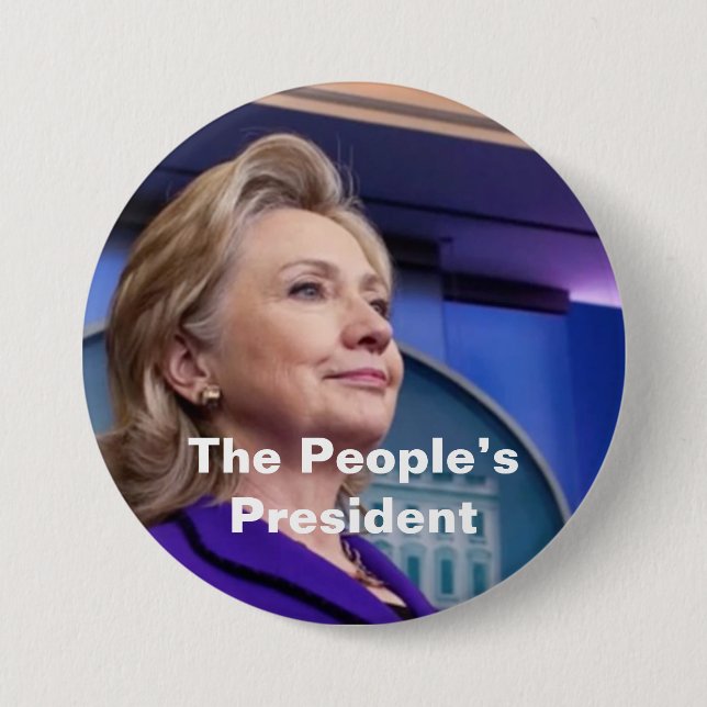 The People's President: Hillary 2016 7.5 Cm Round Badge (Front)