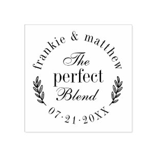 The Perfect Blend   Elegant Script Wedding Favour Rubber Stamp