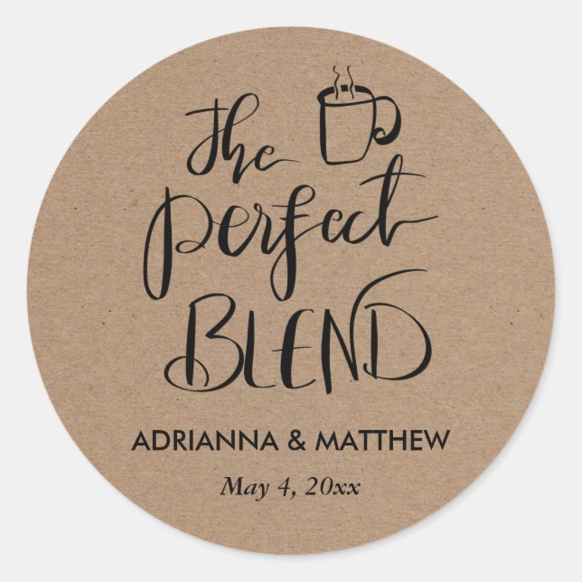 The Perfect Blend Kraft Paper Wedding Favour  Classic Round Sticker (Front)
