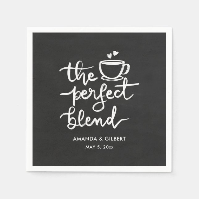 The Perfect Blend Script Vintage Chalkboard Napkin (Front)