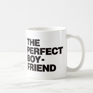 The Perfect Boyfriend - Black Coffee Mug