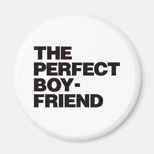 The Perfect Boyfriend - Black Magnet (Front)