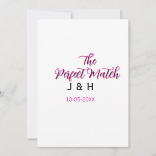 The perfect match pink black name date wedding cou invitation