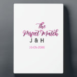 The perfect match pink black name date wedding cou plaque<br><div class="desc">For lovers like us</div>