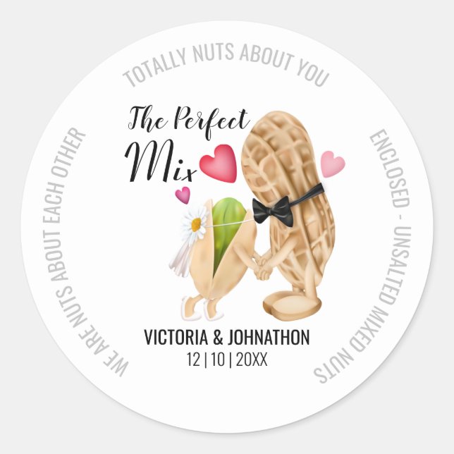 The Perfect Mix Nuts Funny | Wedding Treat Classic Round Sticker (Front)