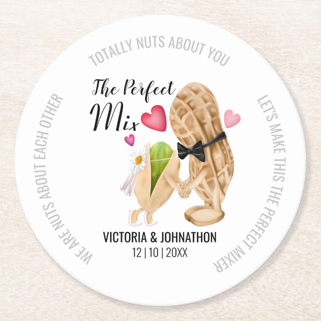 The Perfect Mix Nuts Funny | Wedding Treat Round Paper Coaster (Front)