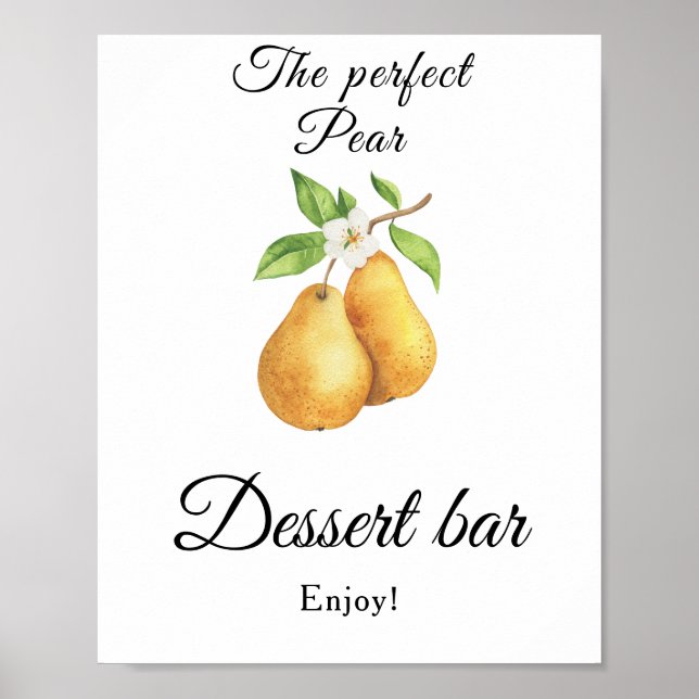 The perfect pear Bridal shower Dessert bar Poster (Front)