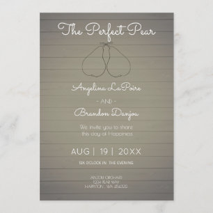 The Perfect Pear -  Orchard   theme  Wedding Invitation