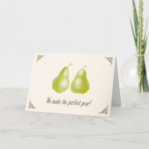 The Perfect Pear Valentine's Day Card