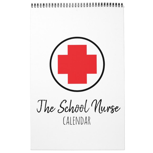 The perfect school nurse calendar! calendar (Cover)