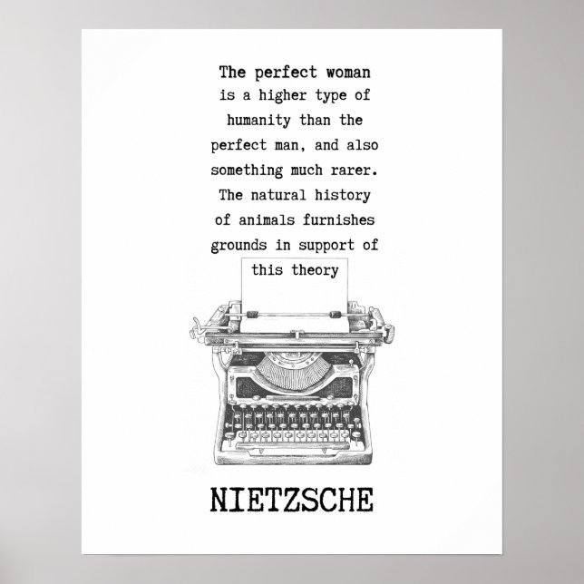 The PERFECT WOMAN typewriter quote Nietzsche Poster (Front)