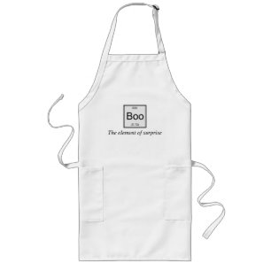 The periodic table element of surprise is Boo, Long Apron