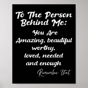 The Person Behind You Are Amazing Mental Health Aw Poster