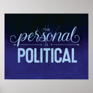The Personal is Political - 11x14 Print