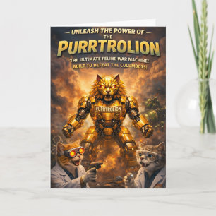 The petroleum ultimate feline war machine greeting card
