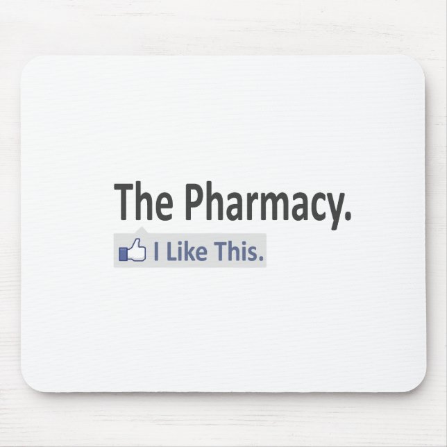 The Pharmacy...I Like This Mouse Mat (Front)