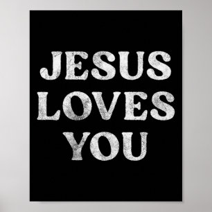 The Phrase Jesus Loves You On A Premium Tri-blend  Poster