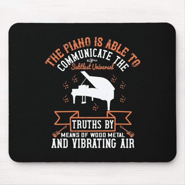The Piano Is Able To Communicate Mouse Mat (Front)