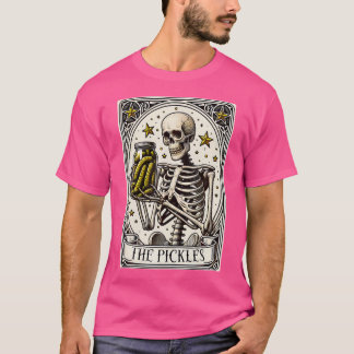 The Pickles Tarot Card Skeleton Canning Season Gar T-Shirt