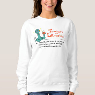 The Pigeon Teachers and Librarians Women's White Sweatshirt