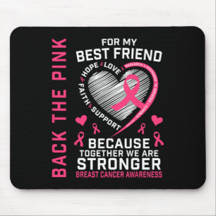 The Pink Best Friend Breast Cancer Awareness Shirt Mouse Mat