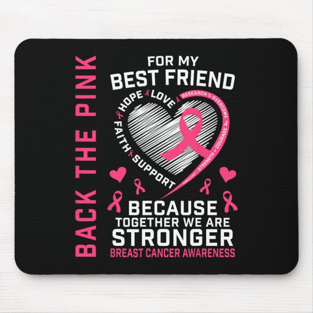 The Pink Best Friend Breast Cancer Awareness Shirt Mouse Mat (Front)