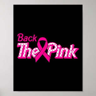 The Pink Breast Cancer Support Cancer Warrior Poster
