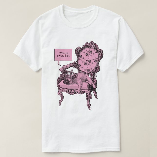 The Pink Frenchie Queen T-Shirt (Design Front)