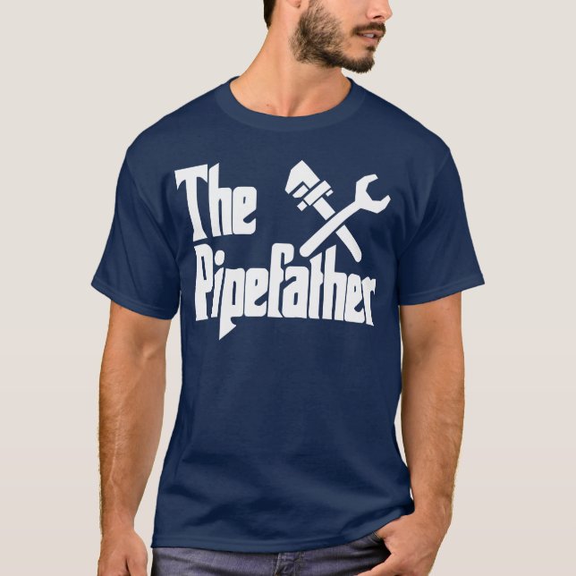 The Pipe Father Plumber girl T-Shirt (Front)
