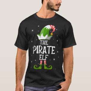 The Pirate Elf Family Matching Christmas T-Shirt