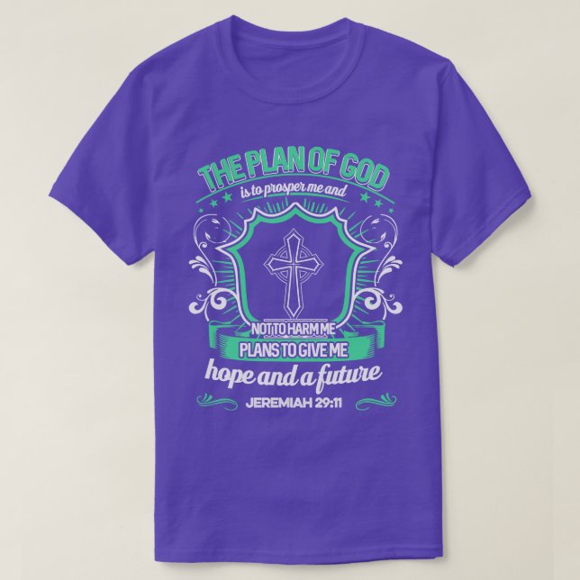 The Plan Of God Jeremiah 2911 Christian Gift T-Shirt (Design Front)