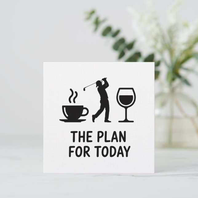 The Plane For Today Funny Golf Wine Coffee Golfer  Invitation (Standing Front)