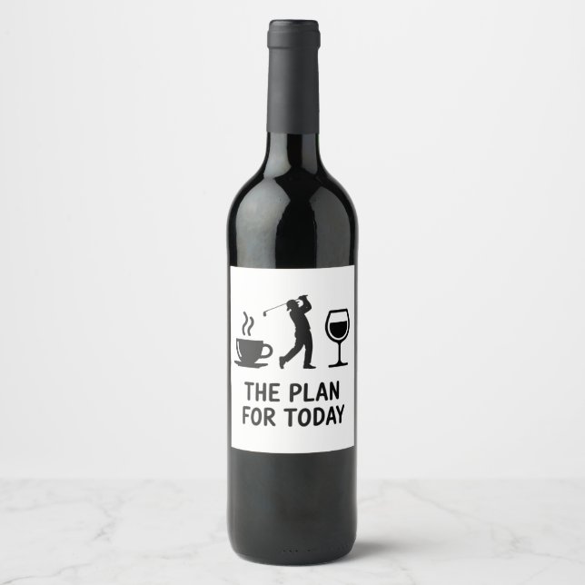The Plane For Today Funny Golf Wine Coffee Golfer  Label (Front)