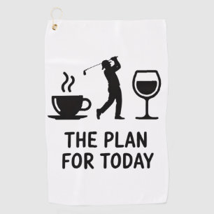 The Plane For Today Funny Golf Wine Coffee Golfer  Towel