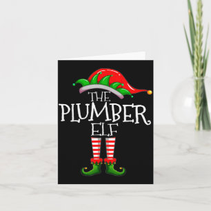 The Plumber Elf Christmas Gift, Plumbing Xmas Paja Card