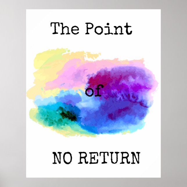 THE POINT OF NO RETURN POSTER (Front)