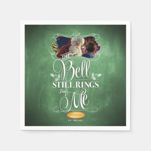 The Polar Express | "The Bell Still Rings For Me" Napkin (Front)