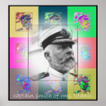 The Pop Art Captain Smith of RMS  Titanic Poster<br><div class="desc">Captain Smith looked exactly like the way the Captain of a great ship should look. He was also charismatic. Titanic's maiden voyage was to be his last assignment before retiring. As it turned out, of course, it was his last assignment, and as captains must, he went down with his ship....</div>