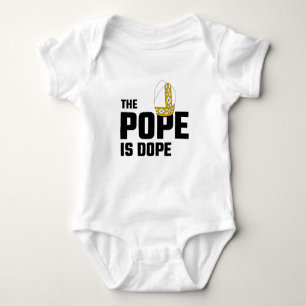 The Pope Is Dope Baby Bodysuit