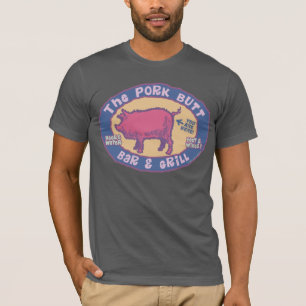 The Pork Butt Bar & Grill T-Shirt
