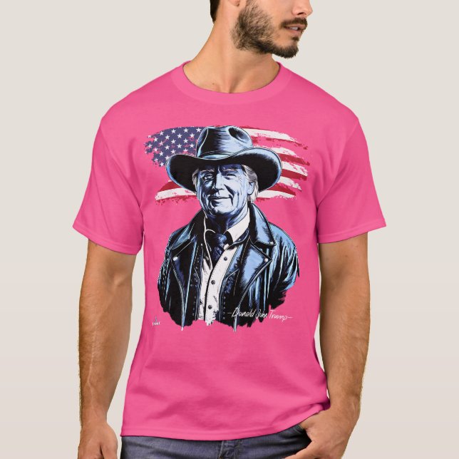 The Portrait Of President Donald Trump In Cowboy L T-Shirt (Front)