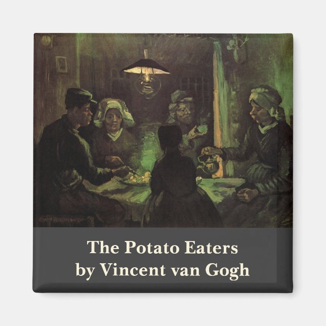 The Potato Eaters by Vincent van Gogh Magnet (Front)