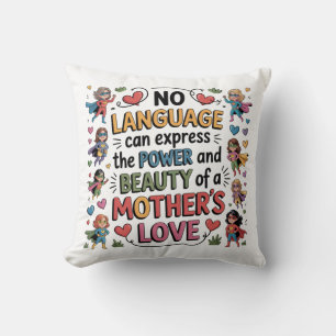 The Power And Beauty Of A Mother’s Love Cushion