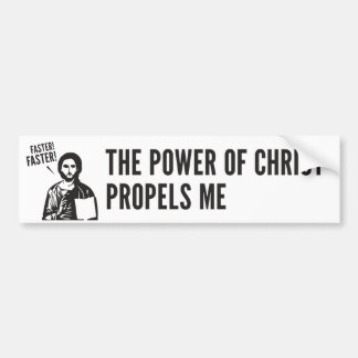 The Power Of Christ Propels Me Bumper Sticker
